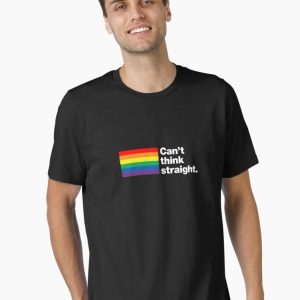 Can't think straight _ 6 Colour Rainbow Flag Edition Essential T-Shirt